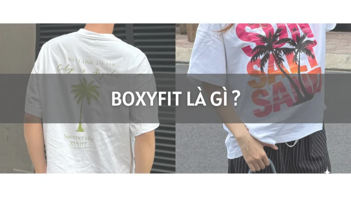 boxy fit là gì